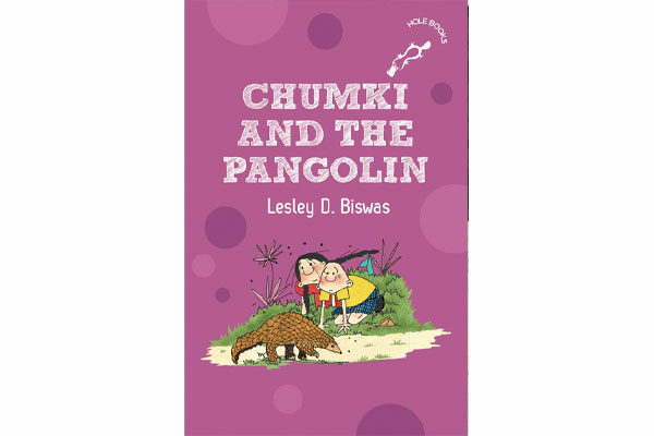 Chumki and the Pangolin by Leslie D Biswas