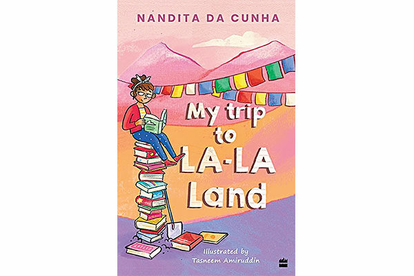 My Trip to La-La Land by Nandita da Cunha