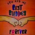 Best Buddies Forever - Batul Mufaddal Vohra, Class 5, Our Own English High School Girls, Sharjah, UAE