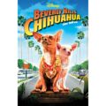 Beverly Hills Chihuahua - Best Films for Children