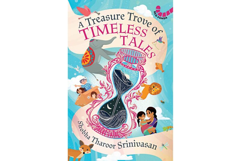 A Treasure Trove of Timeless Tales by Shobha Tharoor Srinivasan
