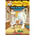 The Karate Mouse by Geronimo Stilton 