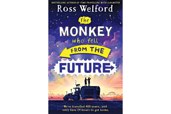 The Monkey Who Fell From the Future by Ross Welford 