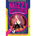 The Mizzy Mysteries: A Skeleton in the Closet by Claire Hatcher-Smith