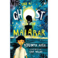 The Ghost of Malabar by Soumya Ayer