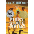 Book Review: The First State of Being by Erin Entrada Kelly