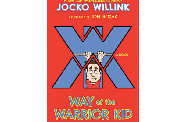 Way of the Warrior Kid by Jocko Willink